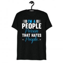 I’m a people person that hates people