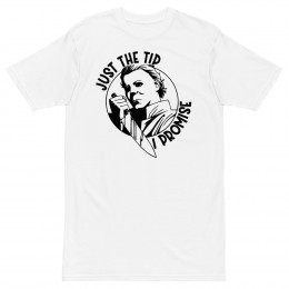 Just The Tip Mike Meyers premium heavyweight tee