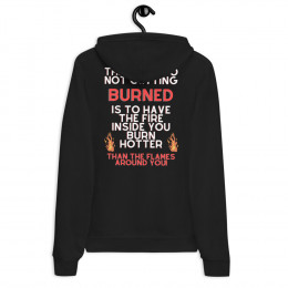 Don't get burned Unisex hoodie