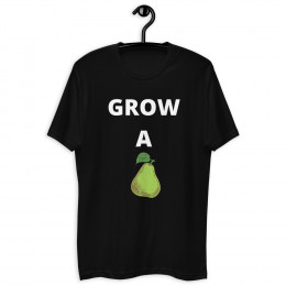 Grow a Pair Short Sleeve T-shirt
