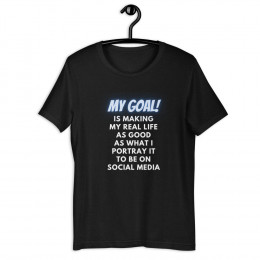 My Goal unisex t-shirt